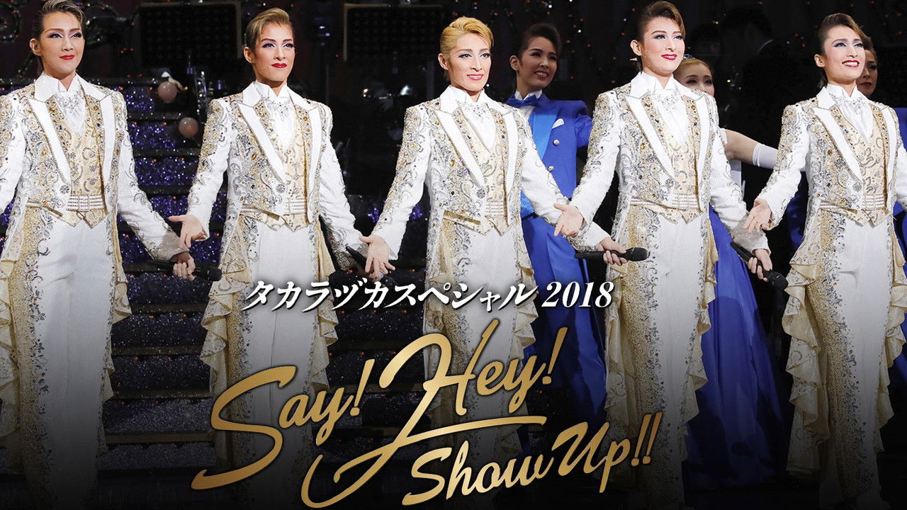 Takarazuka Special 2018 - Say! Hey! Show Up!! backdrop