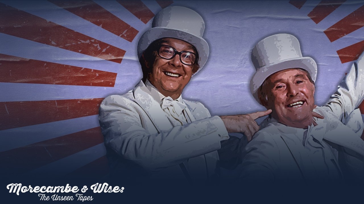 Morecambe & Wise: The Unseen Tapes backdrop