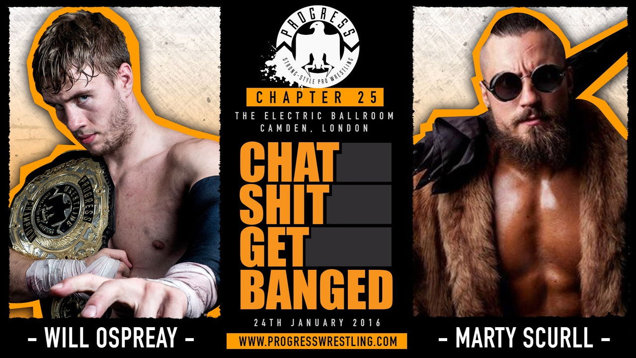 PROGRESS Chapter 25: Chat Shit Get Banged backdrop