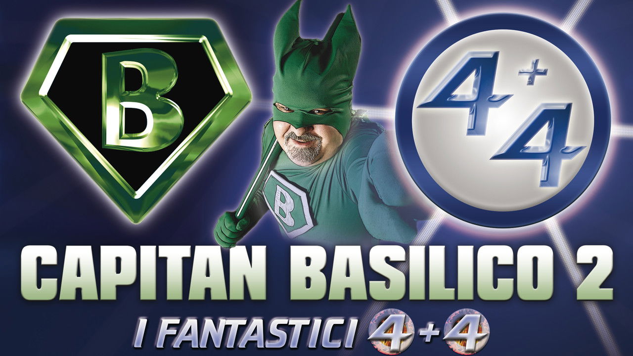 Capitan Basilico 2: I Fantastici 4+4 backdrop