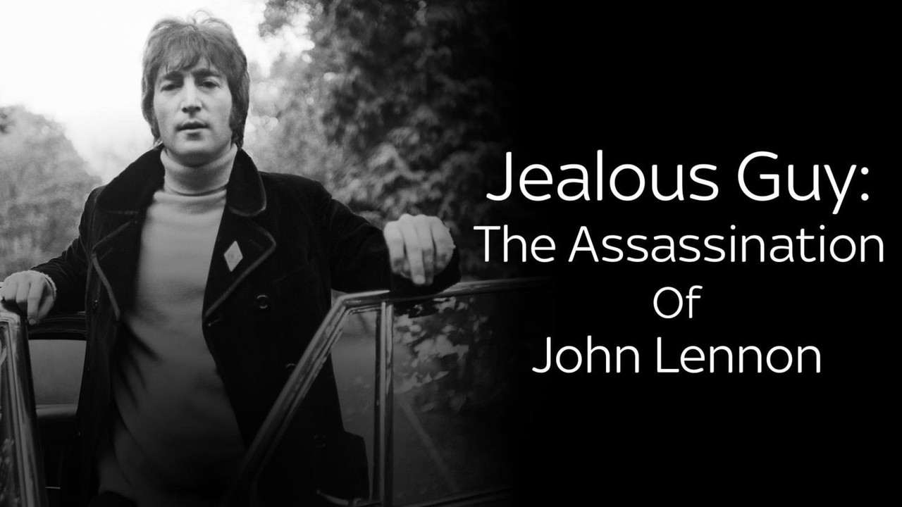 Jealous Guy: The Assassination of John Lennon backdrop