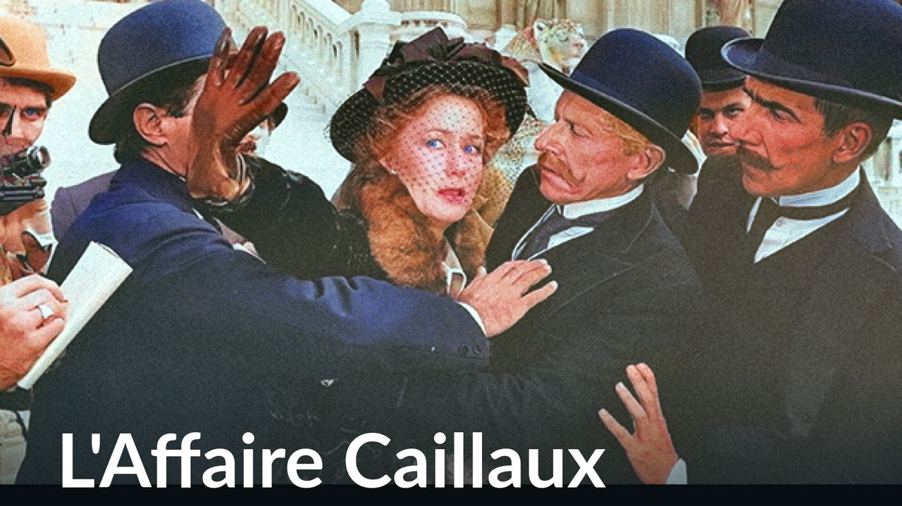 L'Affaire Caillaux backdrop