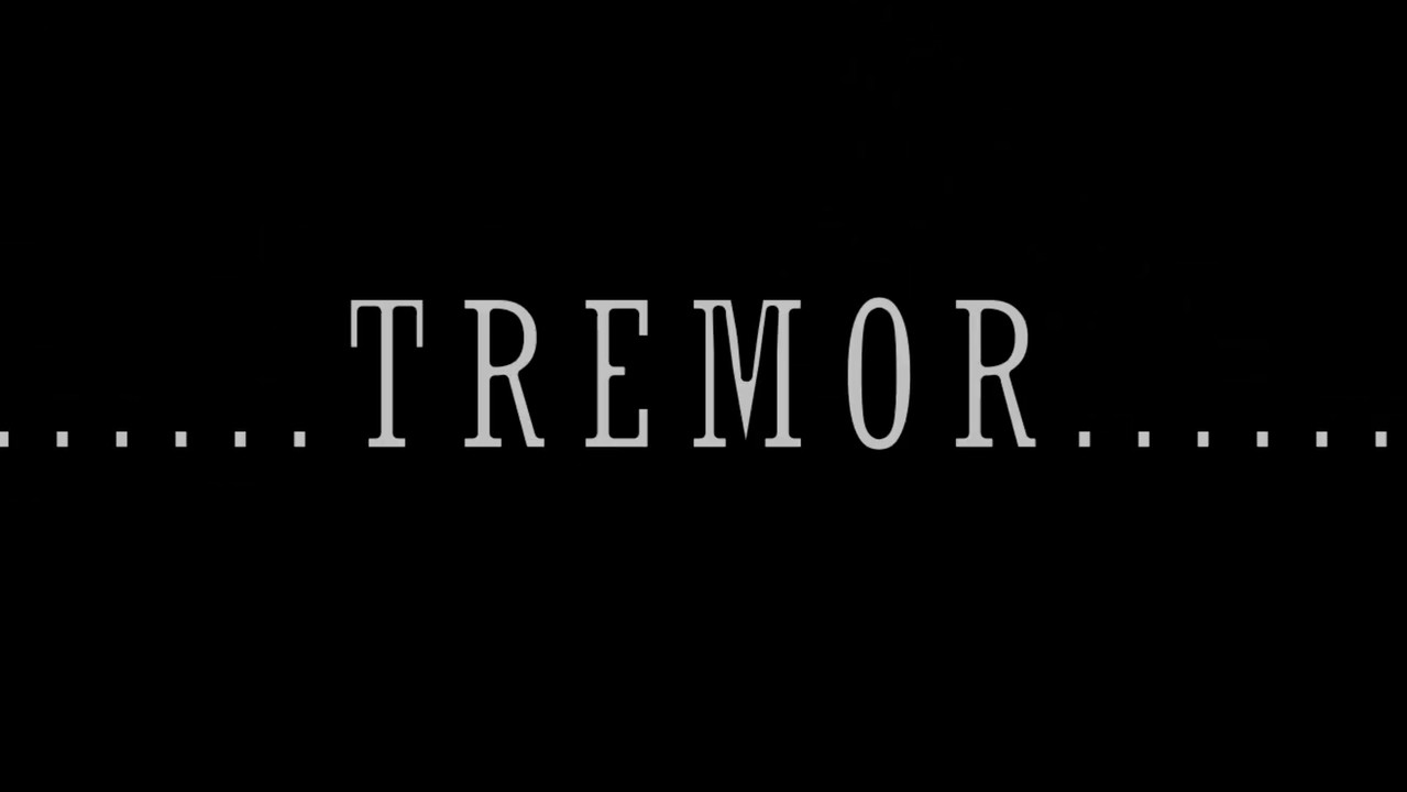 Tremor backdrop