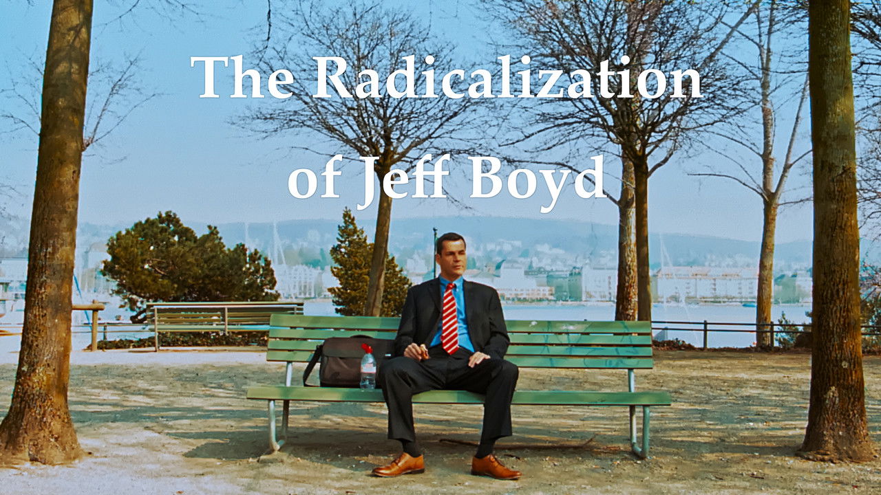The Radicalization of Jeff Boyd backdrop