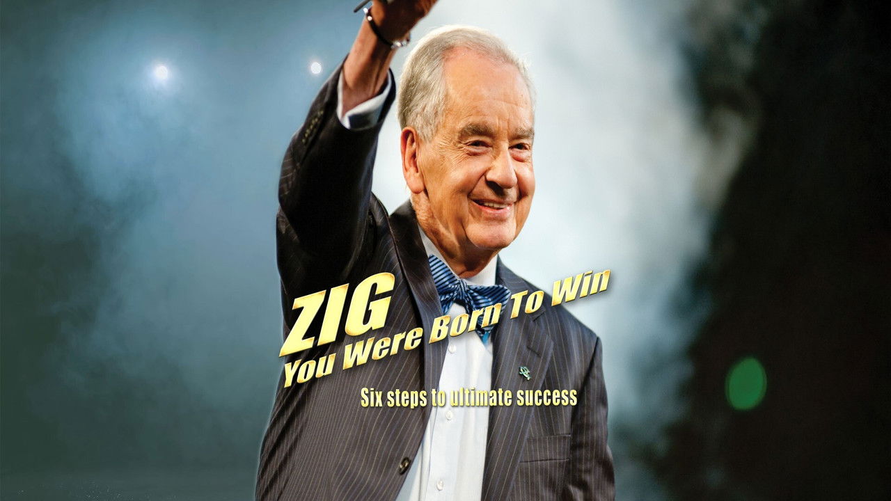 Zig: You Were Born to Win backdrop