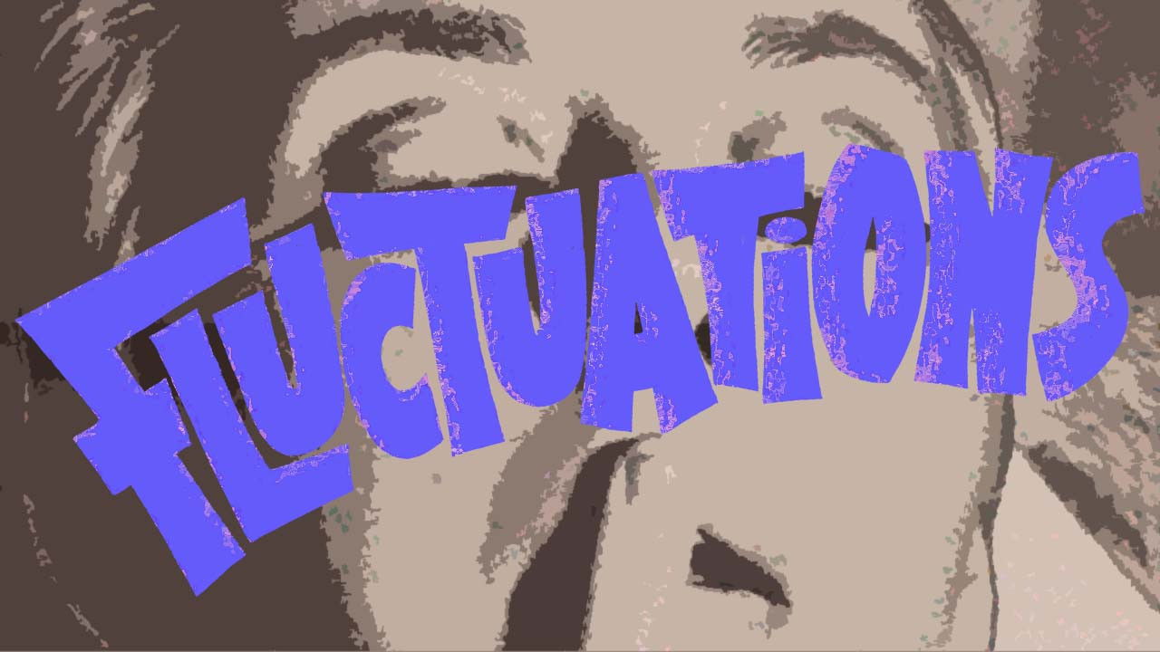 Fluctuations backdrop