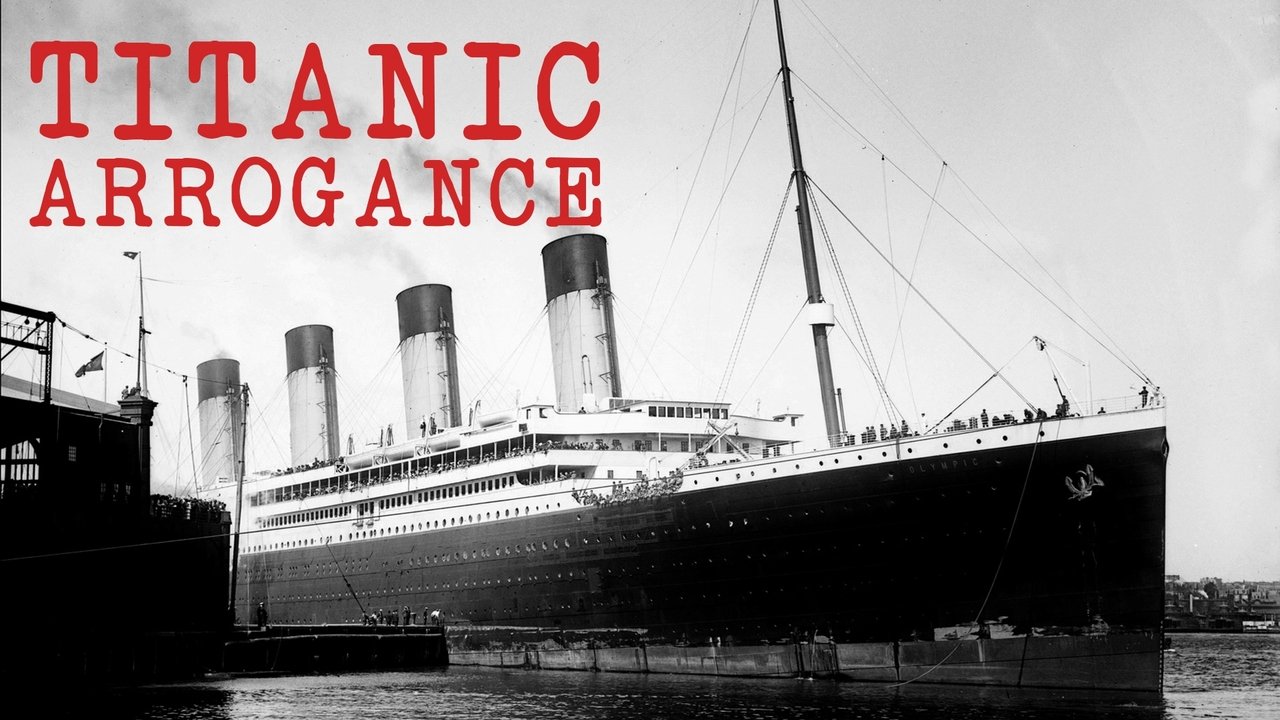 Titanic Arrogance backdrop