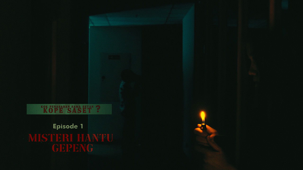 Kok Penasaran Sama Setan? (KoPe SaSet) Episode 1: The Mystery of Ghost Gepeng backdrop