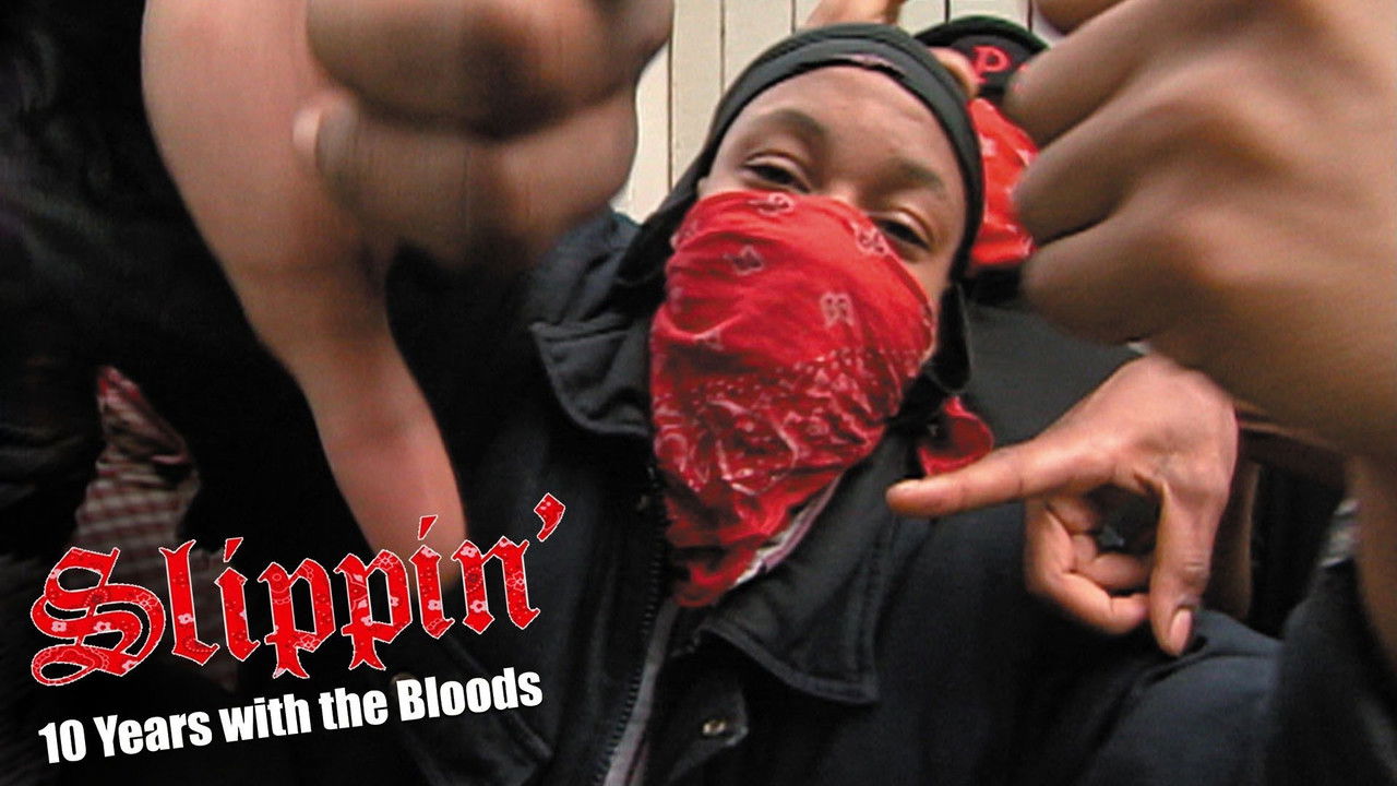 Slippin': Ten Years with the Bloods backdrop