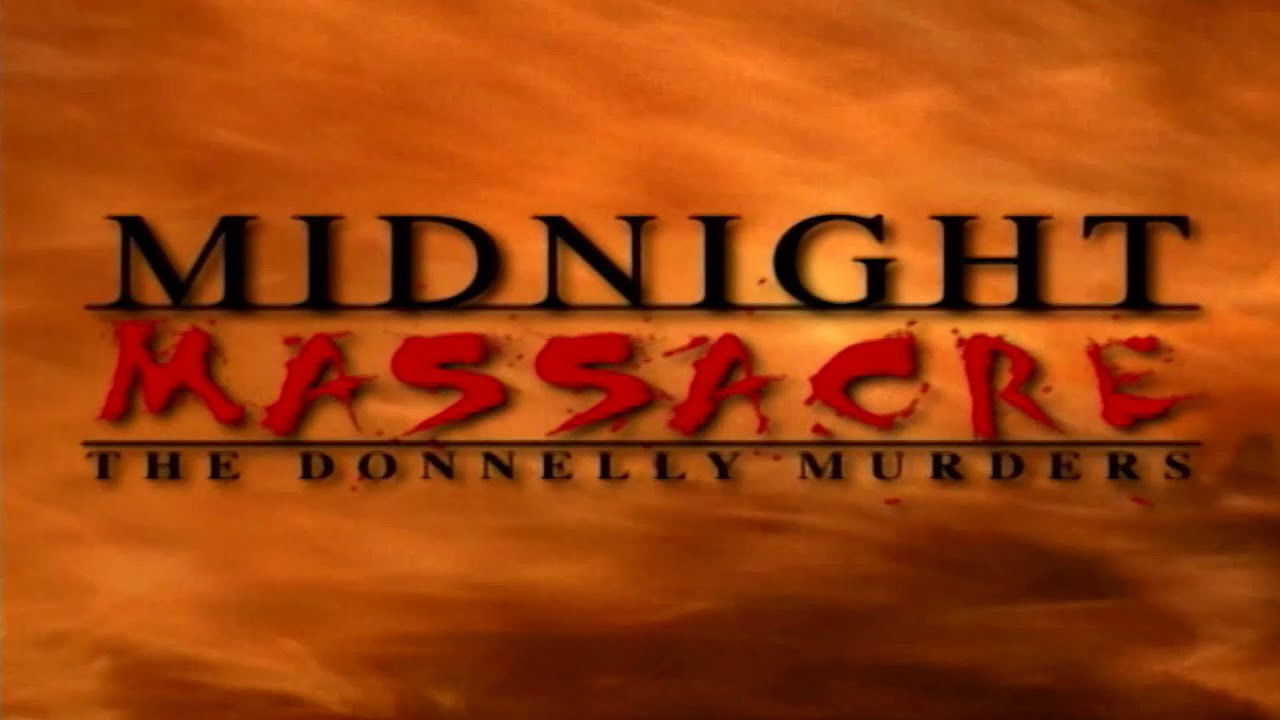 Midnight Massacre: The Donnelly Murders backdrop