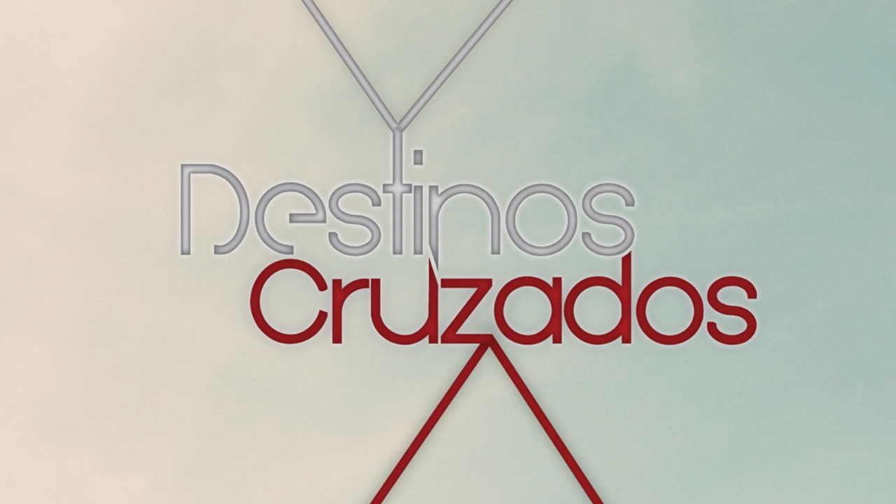 Destinos Cruzados backdrop