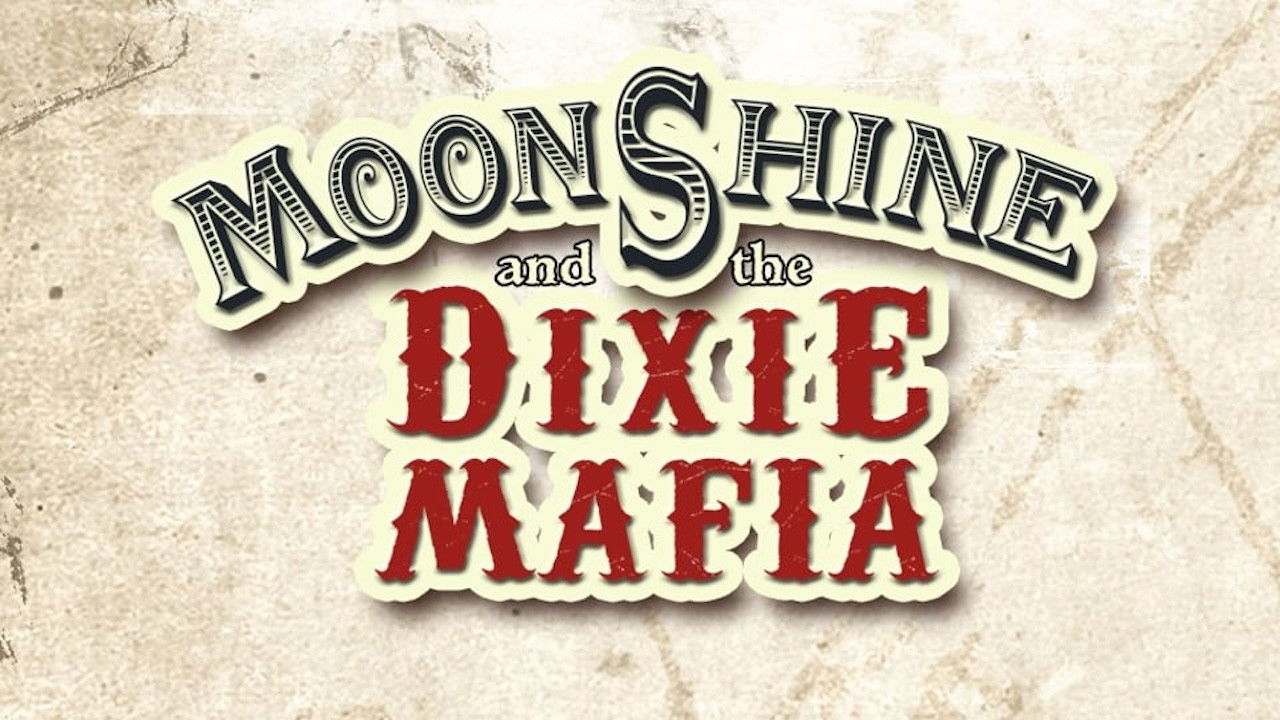 Moonshine and the Dixie Mafia backdrop