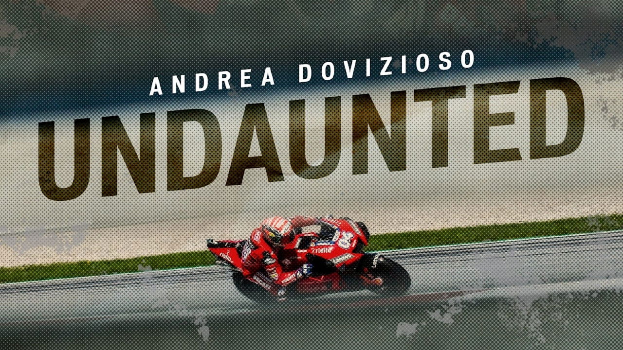 Andrea Dovizioso: Undaunted backdrop