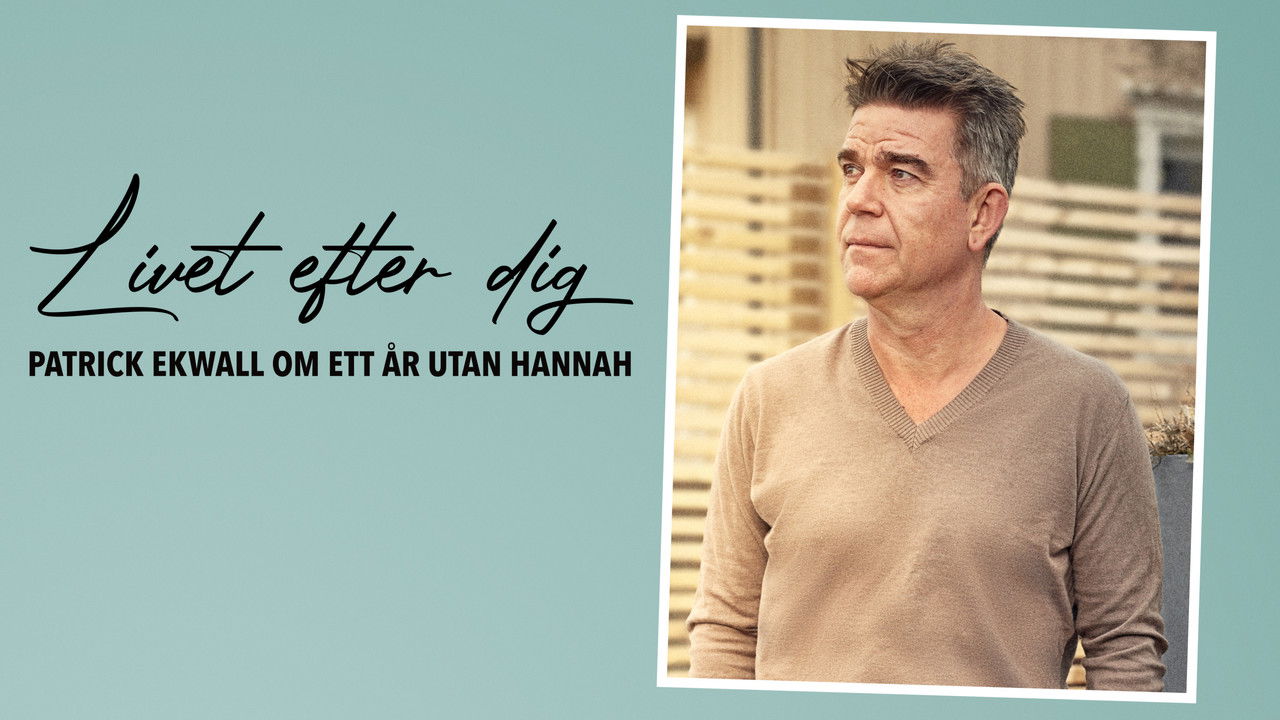 Patrick Ekwall: Om ett år utan Hannah backdrop