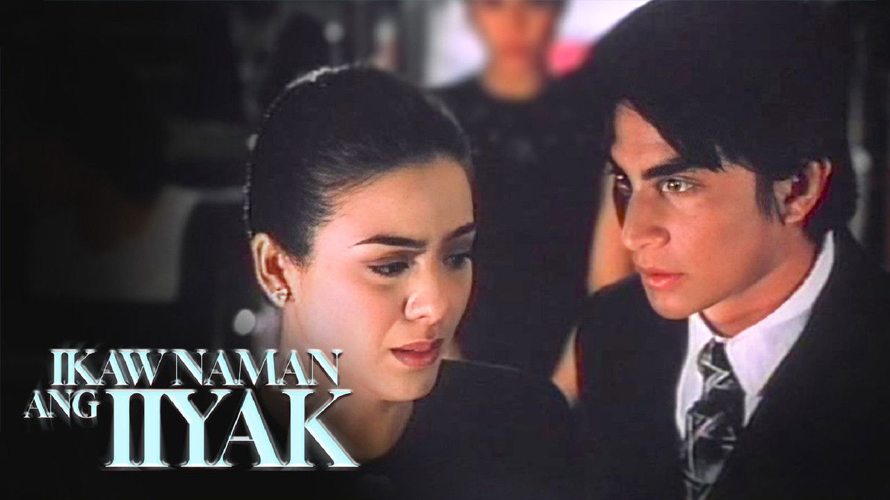 Ikaw Naman ang Iiyak backdrop