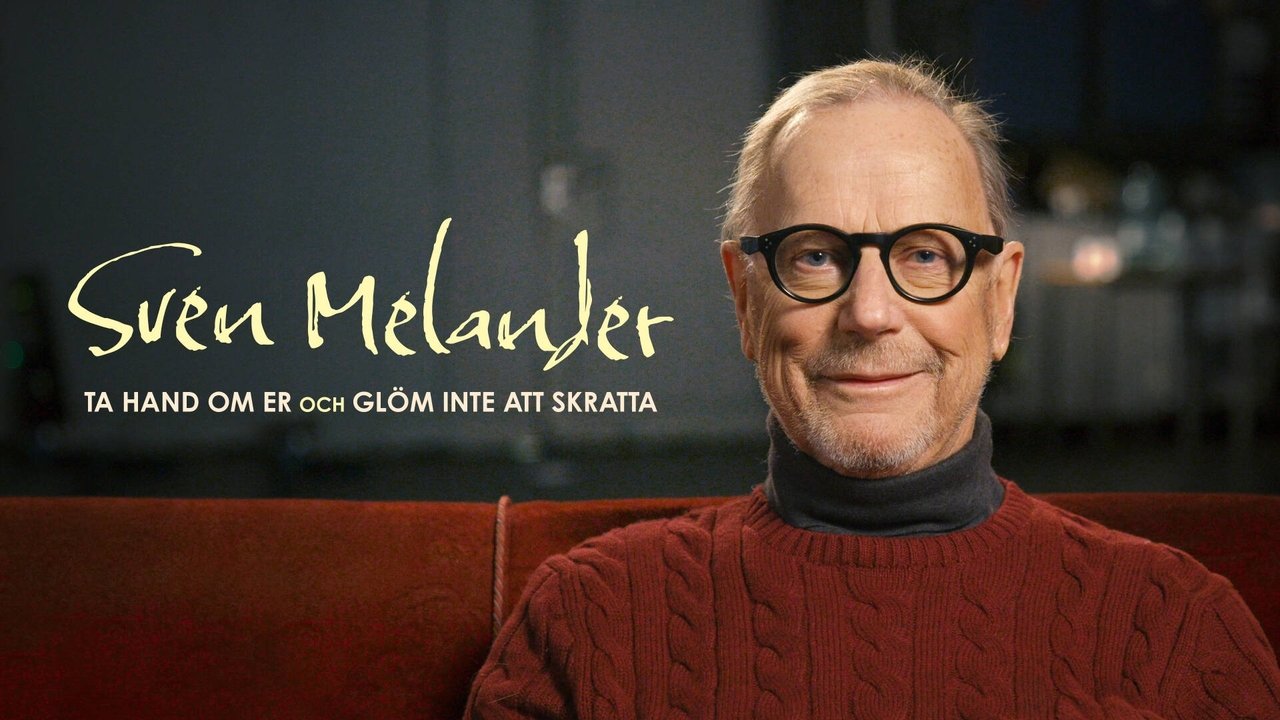 Sven Melander - Ta hand om er och glöm inte att skratta backdrop