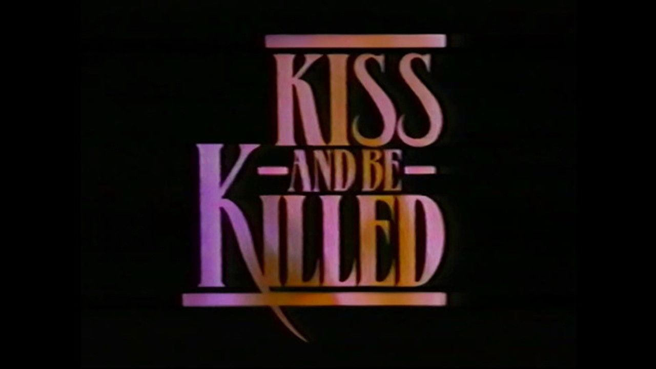 Kiss and Be Killed backdrop