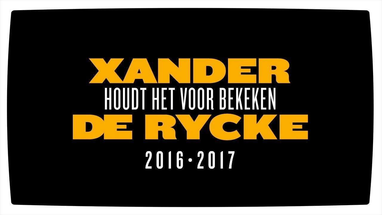 Xander De Rycke: Houdt Het Voor Bekeken 2016-2017 backdrop