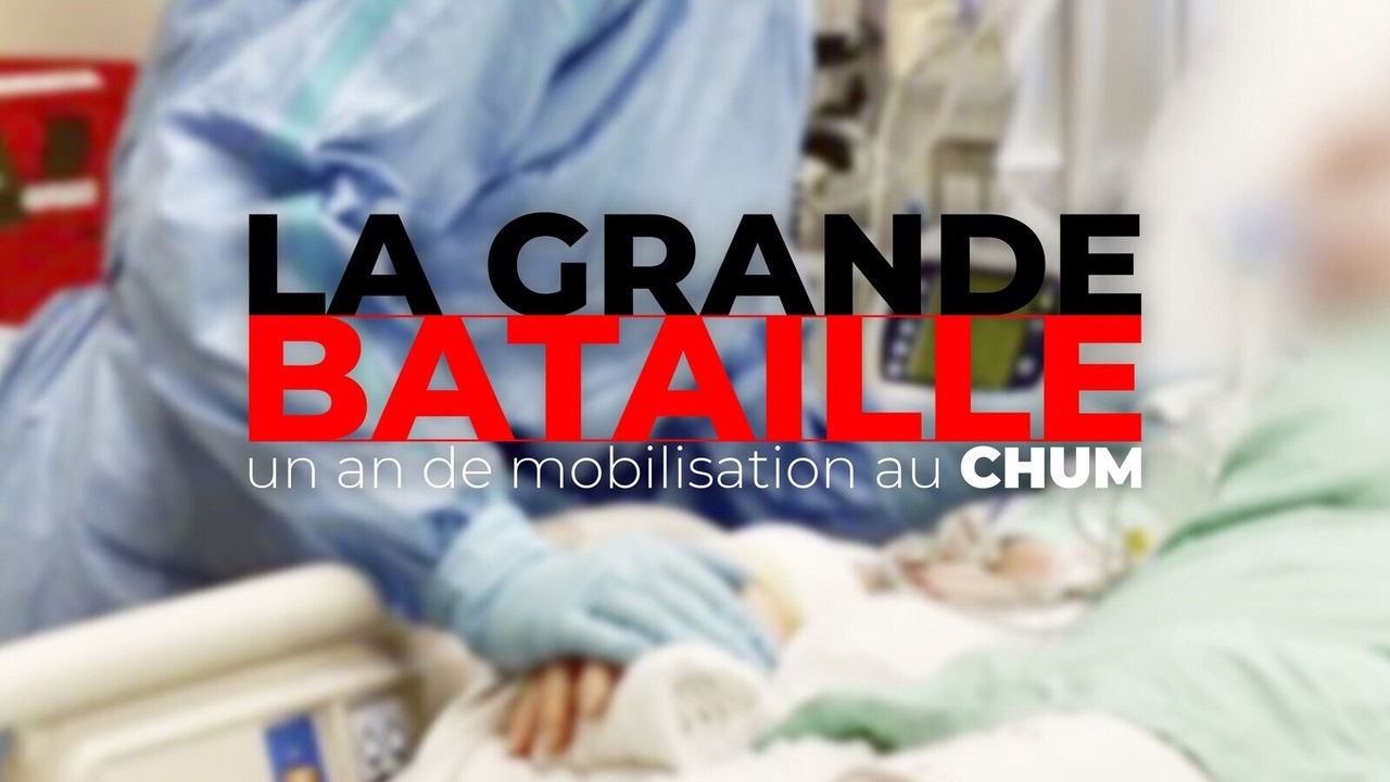 La grande bataille : un an de mobilisation au CHUM backdrop