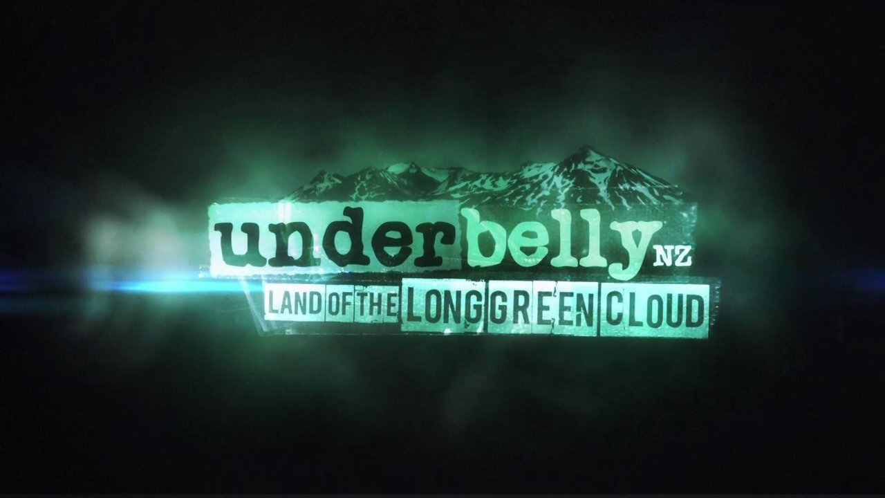 Underbelly NZ: Land of the Long Green Cloud backdrop