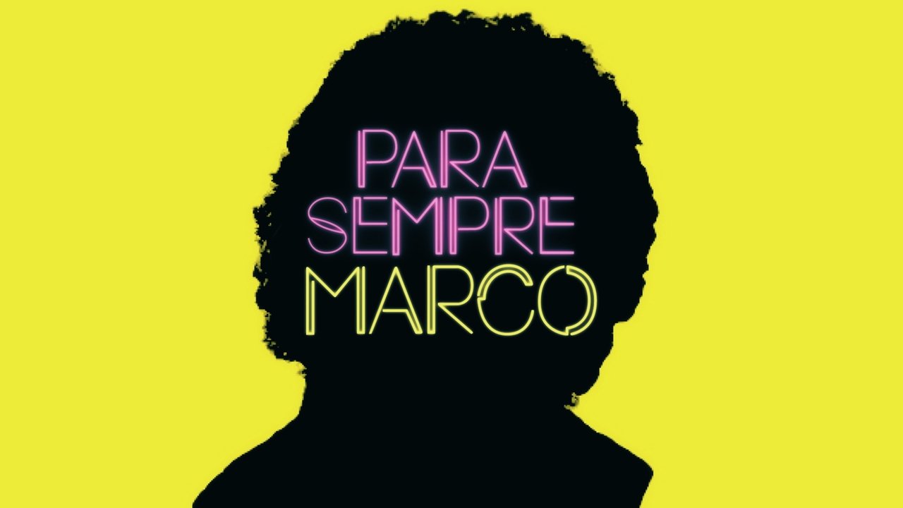 Para Sempre, Marco backdrop