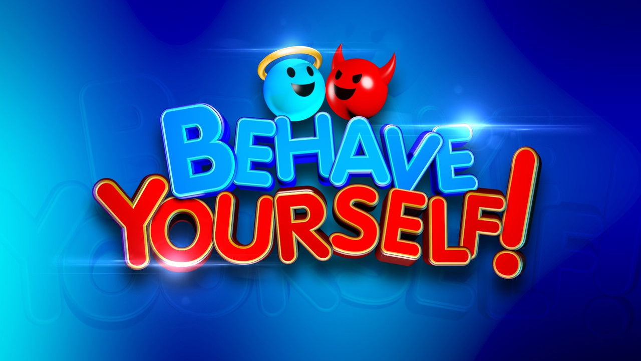 Behave Yourself! backdrop