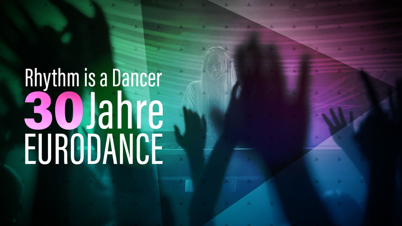 Rhythm is a Dancer - 30 Jahre Eurodance backdrop