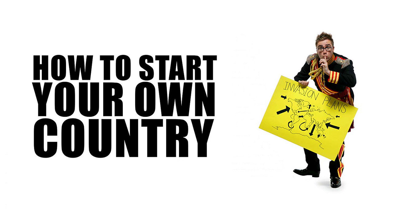 How to Start Your Own Country backdrop