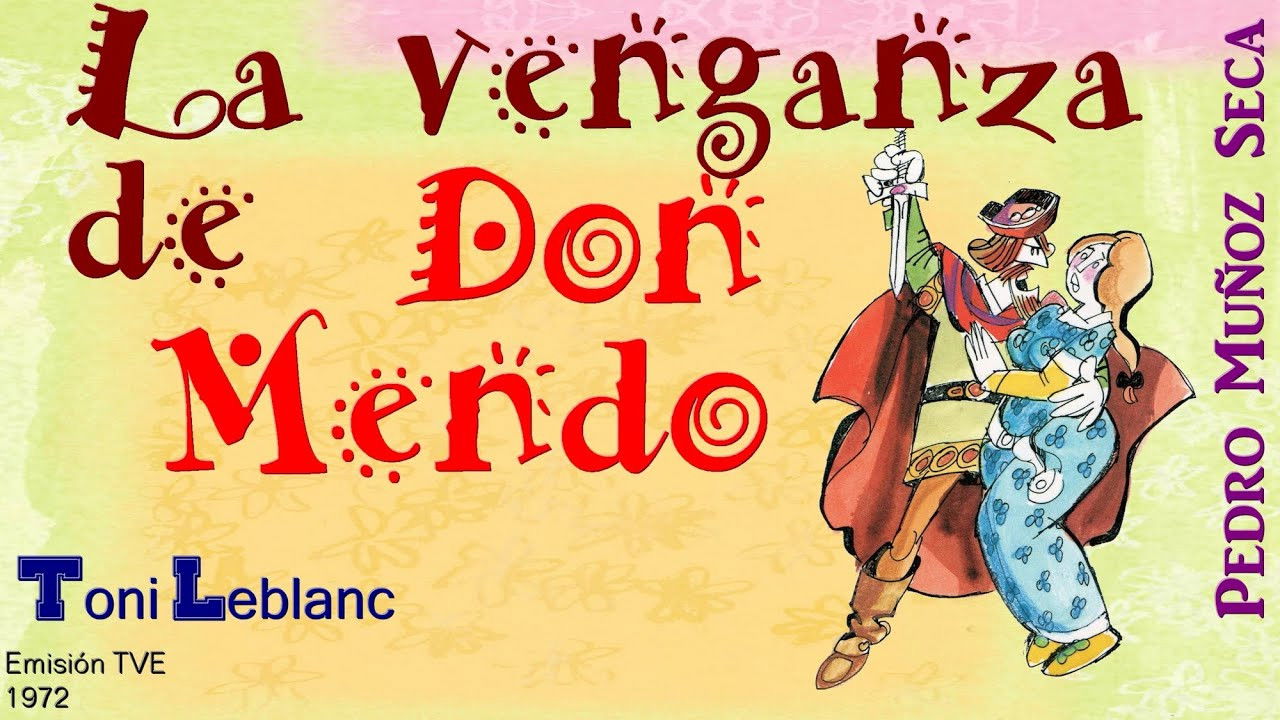 La venganza de Don Mendo backdrop