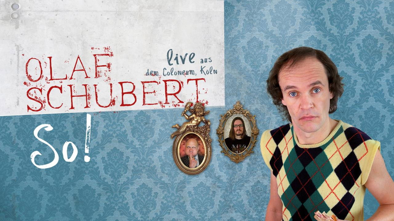 Olaf Schubert Live - So! backdrop