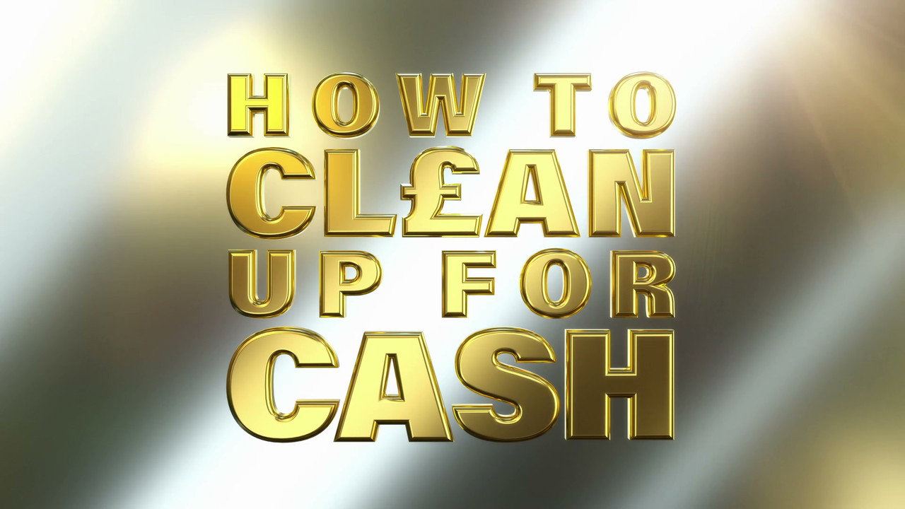 How To Clean Up For Cash backdrop