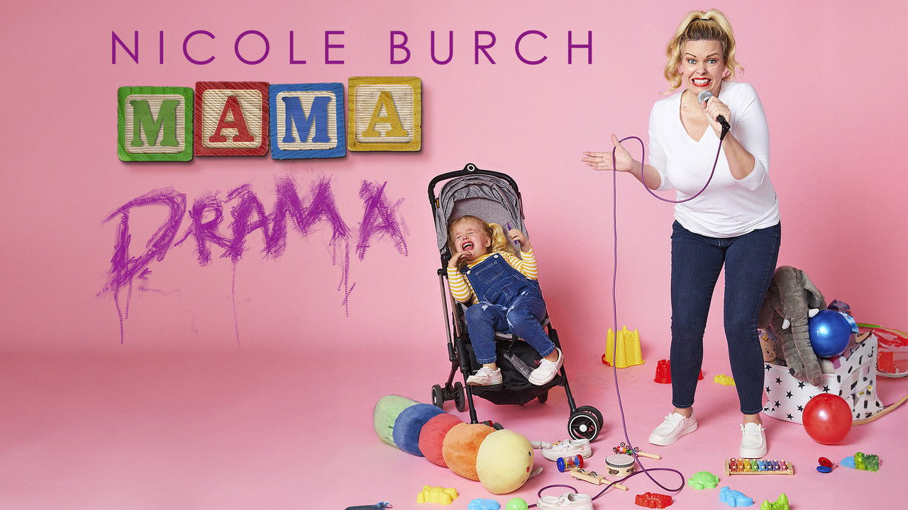 Nicole Burch: Mama Drama backdrop