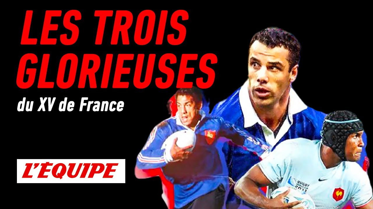 Les Trois Glorieuses du XV de France backdrop