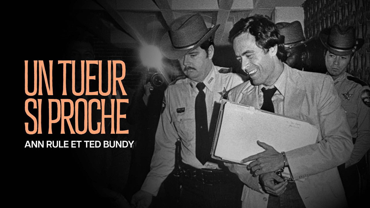 "Un tueur si proche" : Ann Rule et Ted Bundy backdrop
