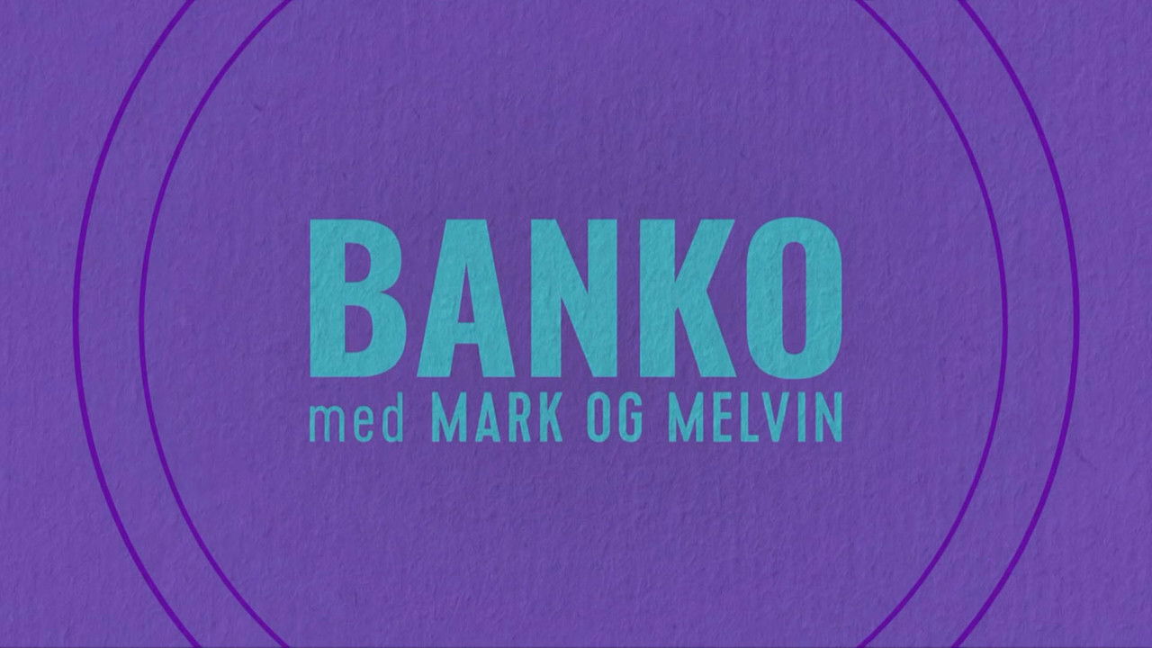 Banko med Mark og Melvin backdrop