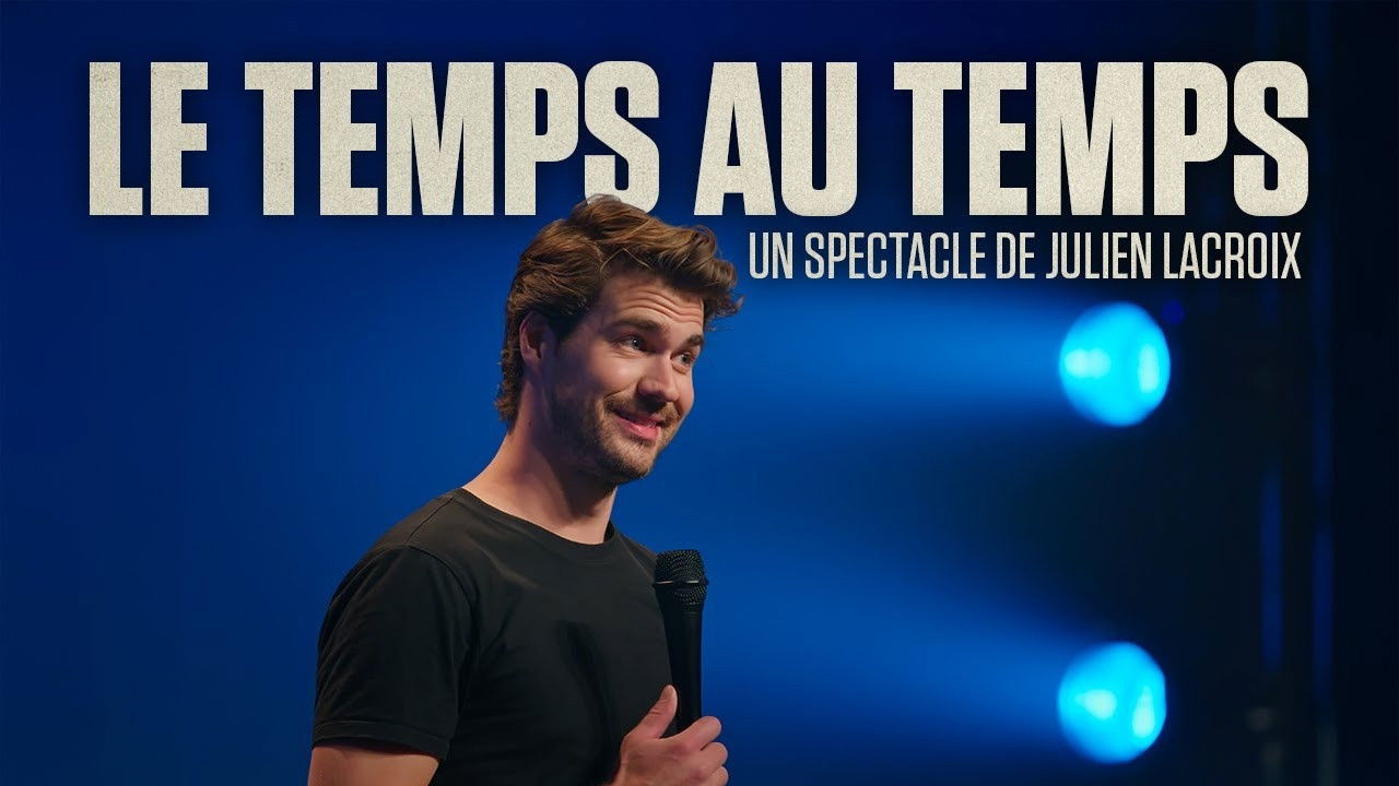 Julien Lacroix - Le Temps au Temps backdrop