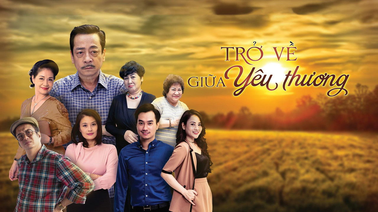 Trở Về Giữa Yêu Thương backdrop
