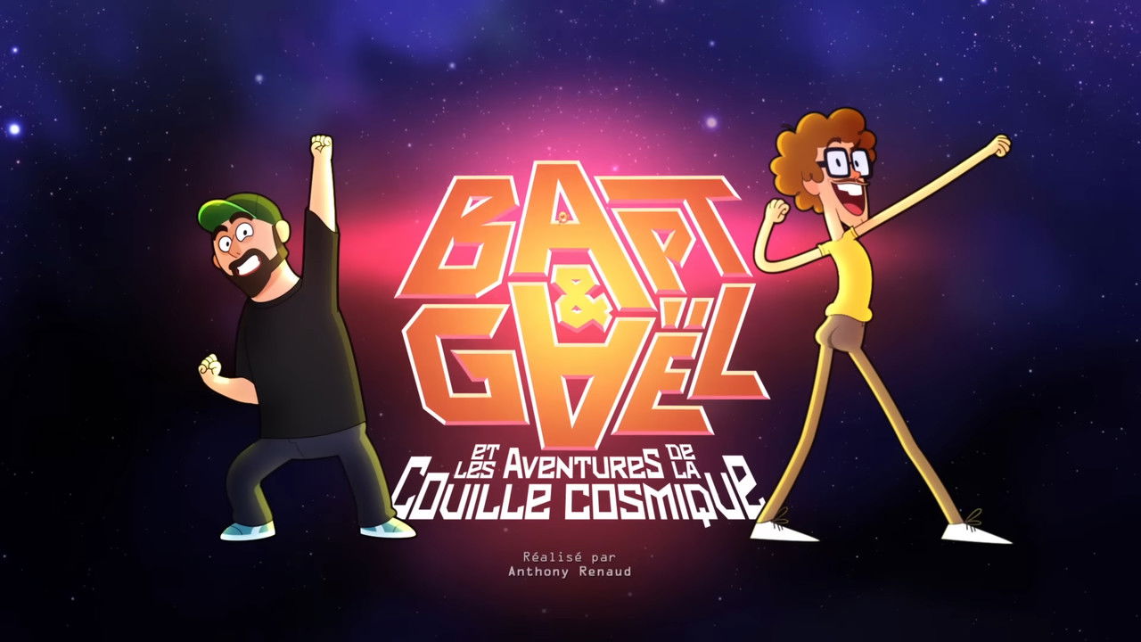 Bapt&Gaël et Les Aventures de la Couille Cosmique backdrop