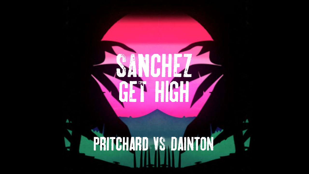 Sanchez Get High backdrop