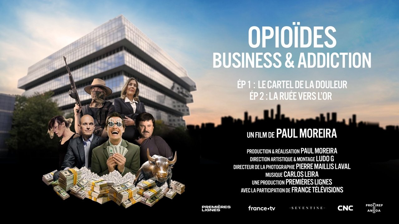 Opioïdes, business & addiction : Le cartel de la douleur backdrop