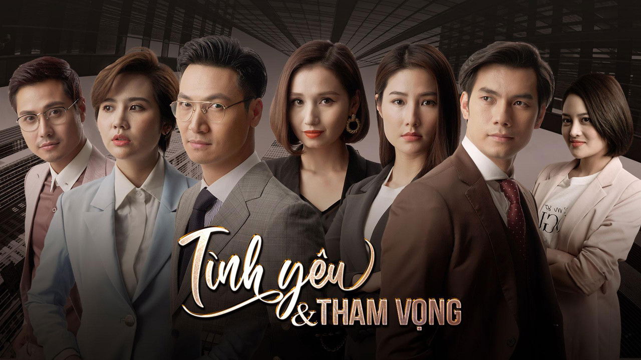 Tình yêu và tham vọng backdrop