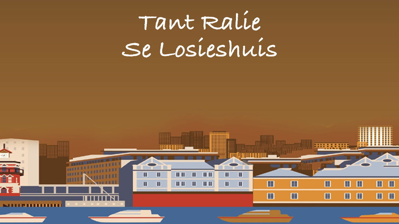 Tant Ralie se Losieshuis backdrop