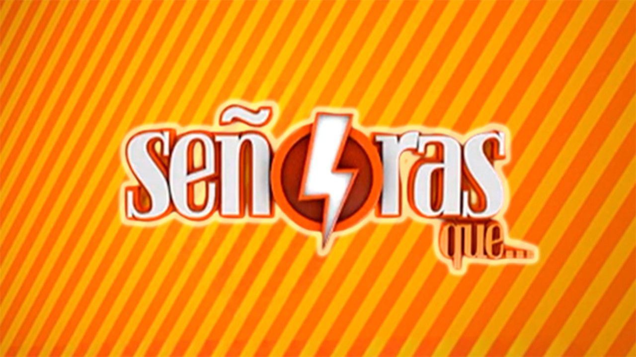 Señoras que... backdrop