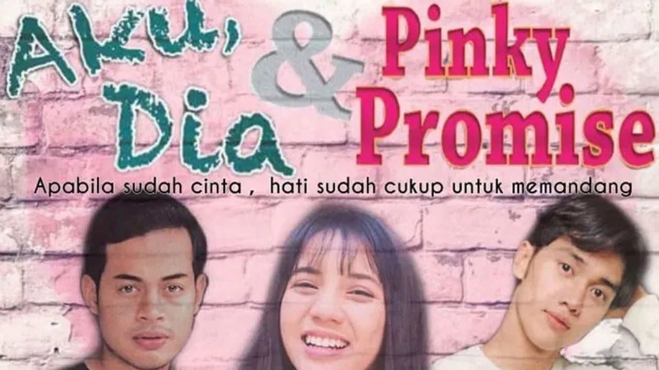 Aku, Dia dan Pinky Promise backdrop