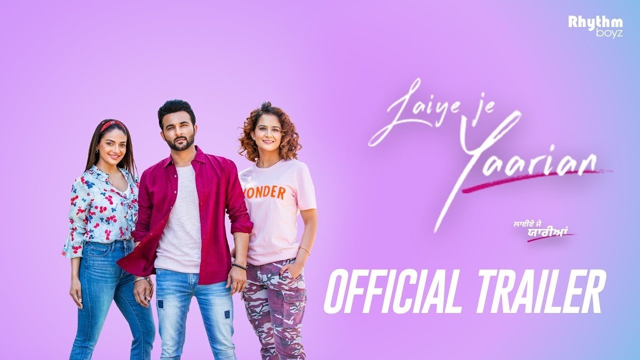 Laiye Je Yaarian backdrop