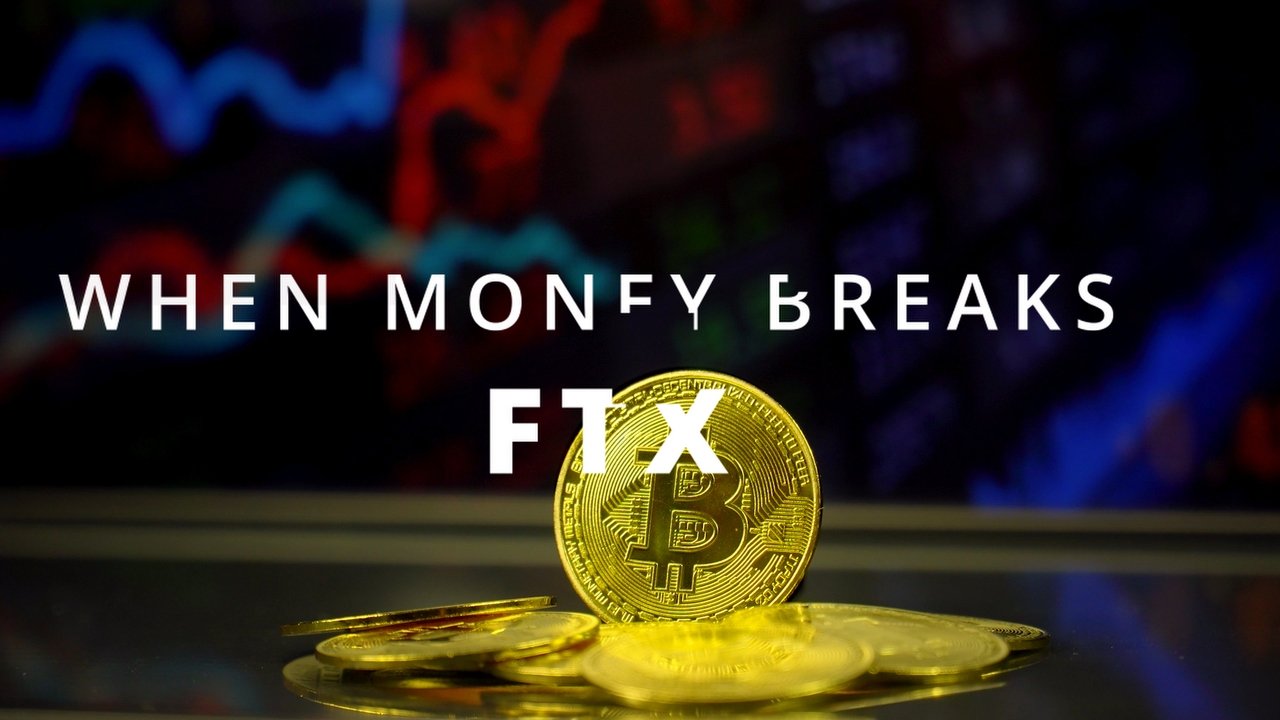 When Money Breaks: FTX backdrop