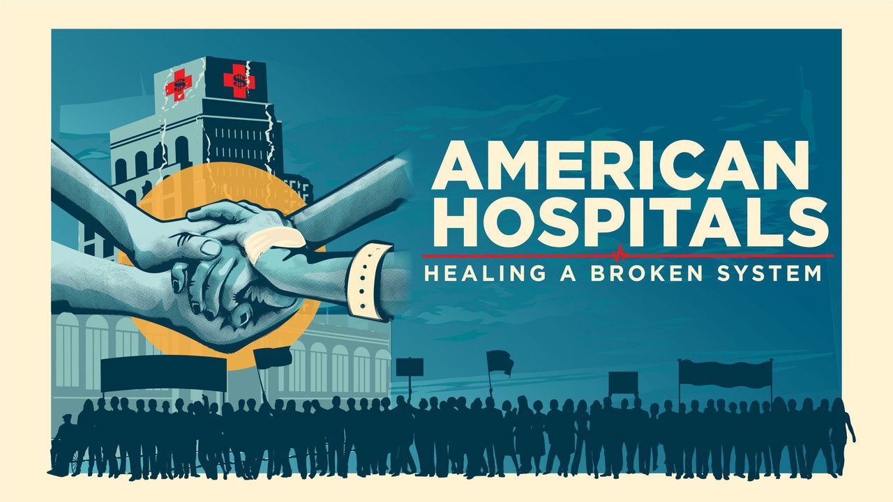 American Hospitals: Healing a Broken System backdrop