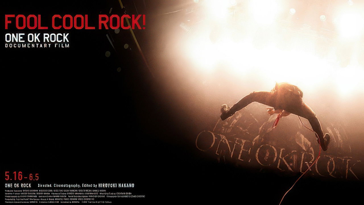 FOOL COOL ROCK! ONE OK ROCK DOCUMENTARY FILM backdrop