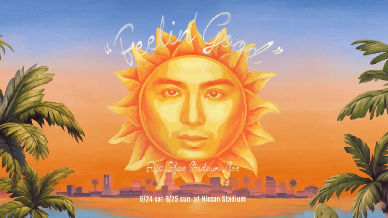 Fujii Kaze Stadium Live "Feelin' Good" backdrop