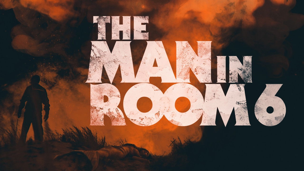 The Man in Room 6 backdrop